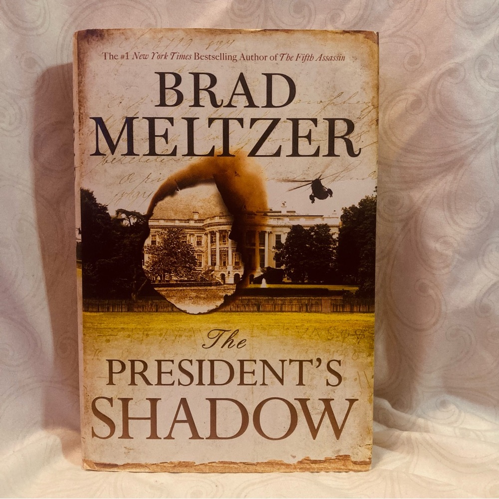 The President's Shadow Book by Brad Meltzer